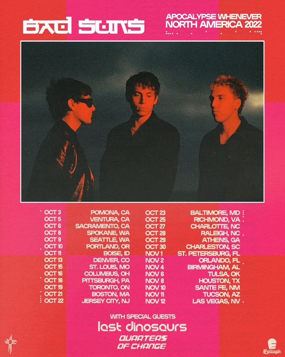 Bad Suns Tour Bad Suns Tour Locations