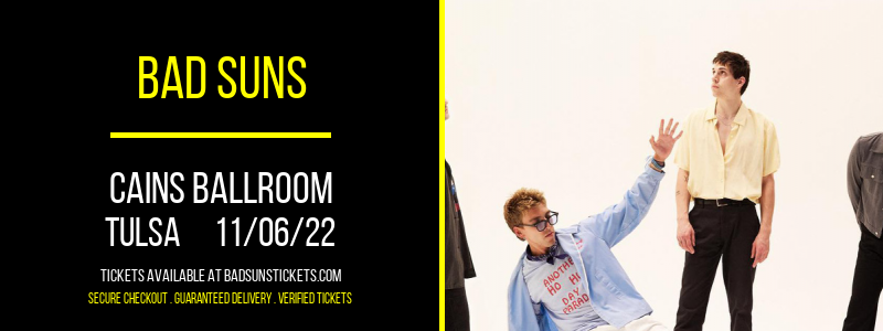 Bad Suns at Bad Suns Tour tickets Bad Suns at Bad Suns Tour